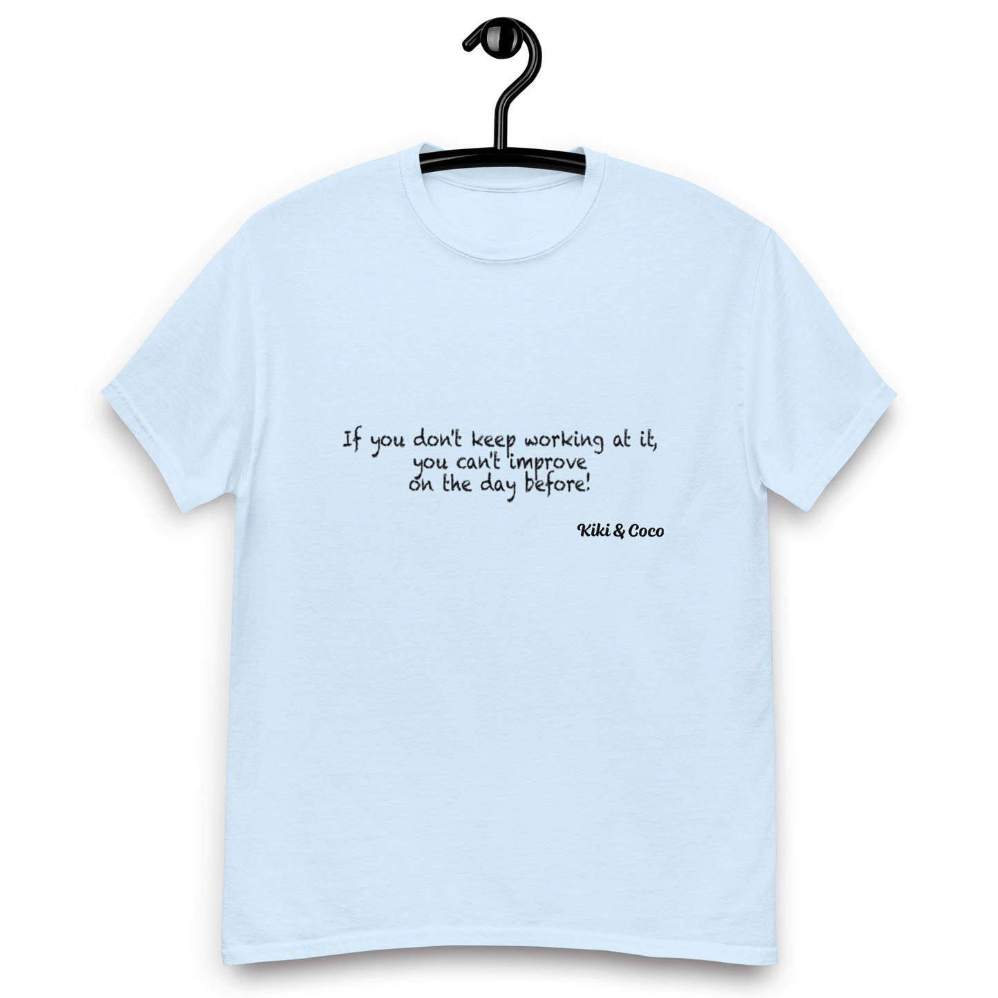 Motivational Unisex classic T shirt