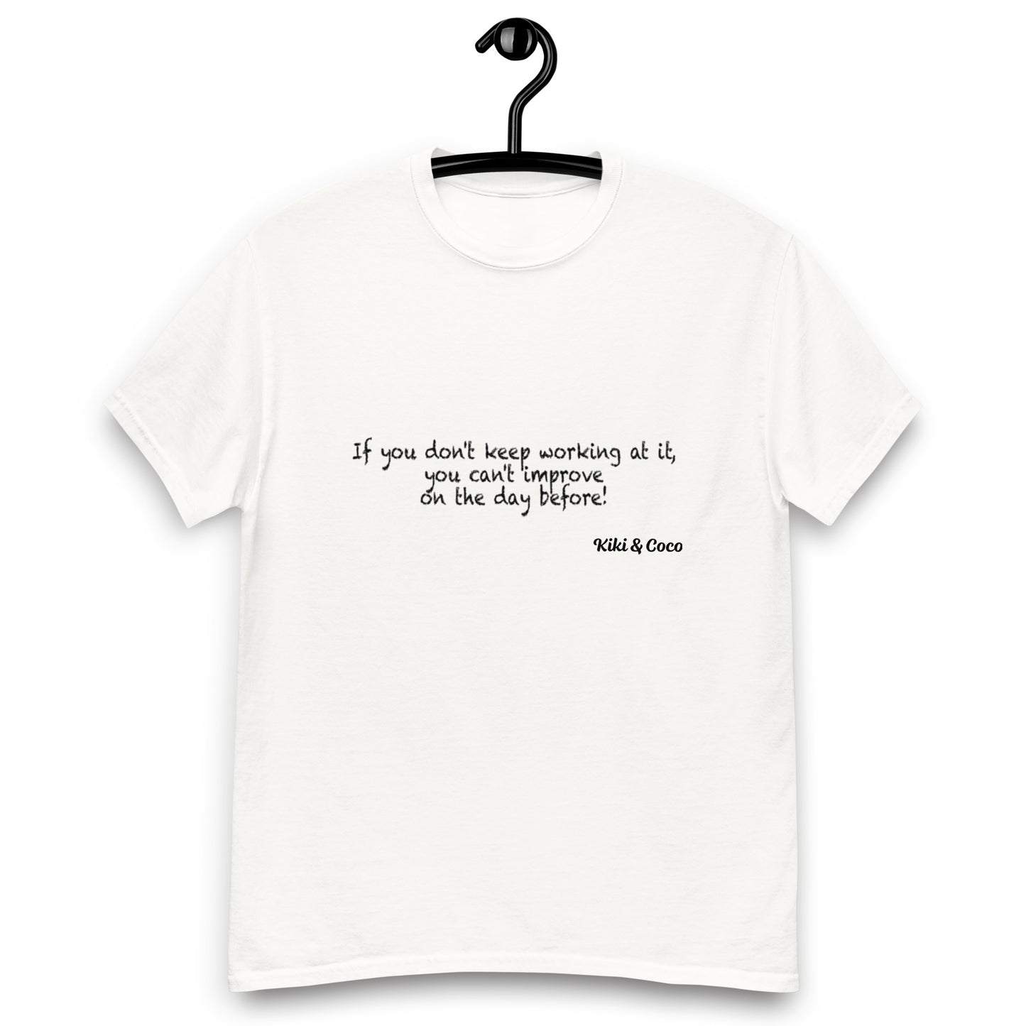 Motivational Unisex classic T shirt