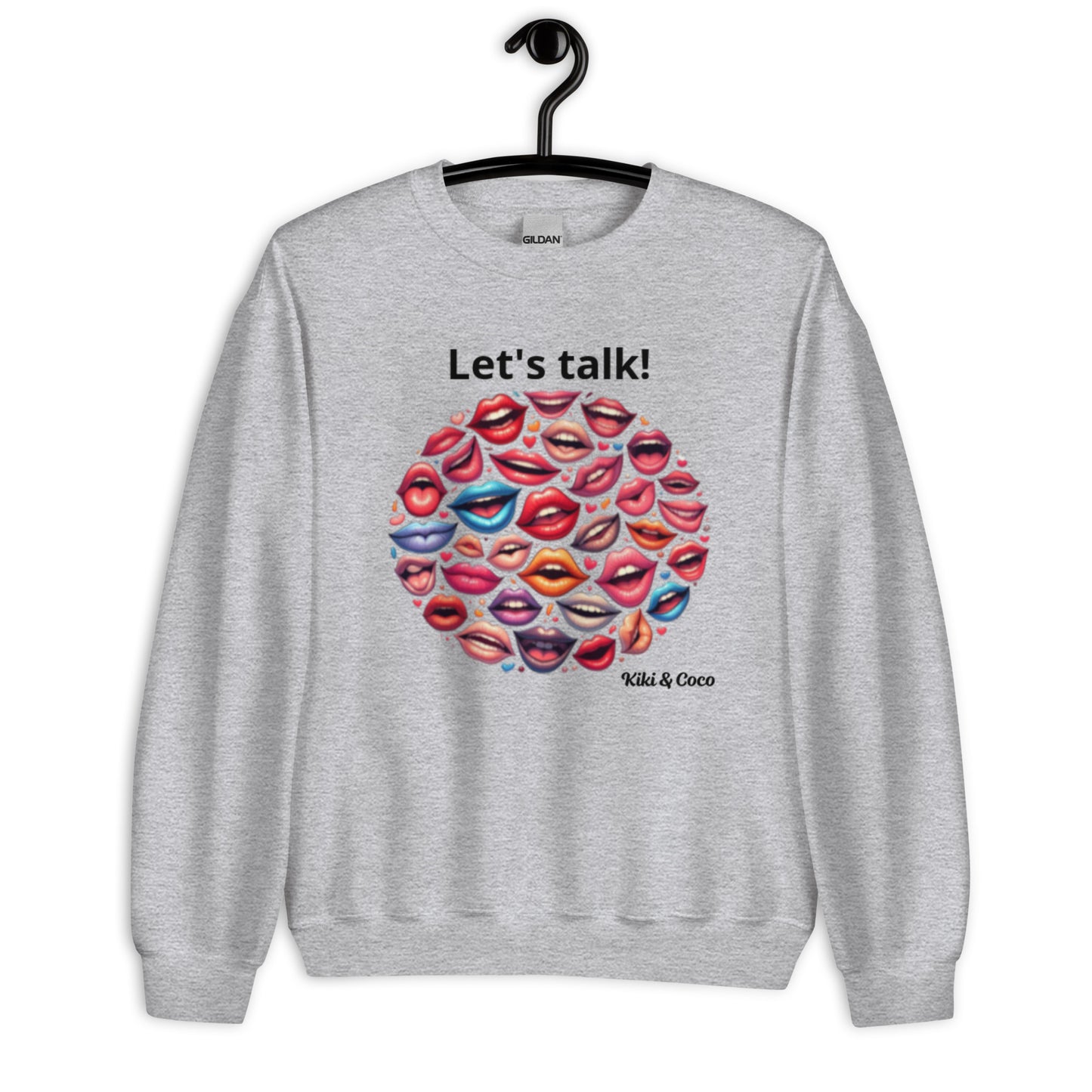 Let's talk Unisex Sweatshirt