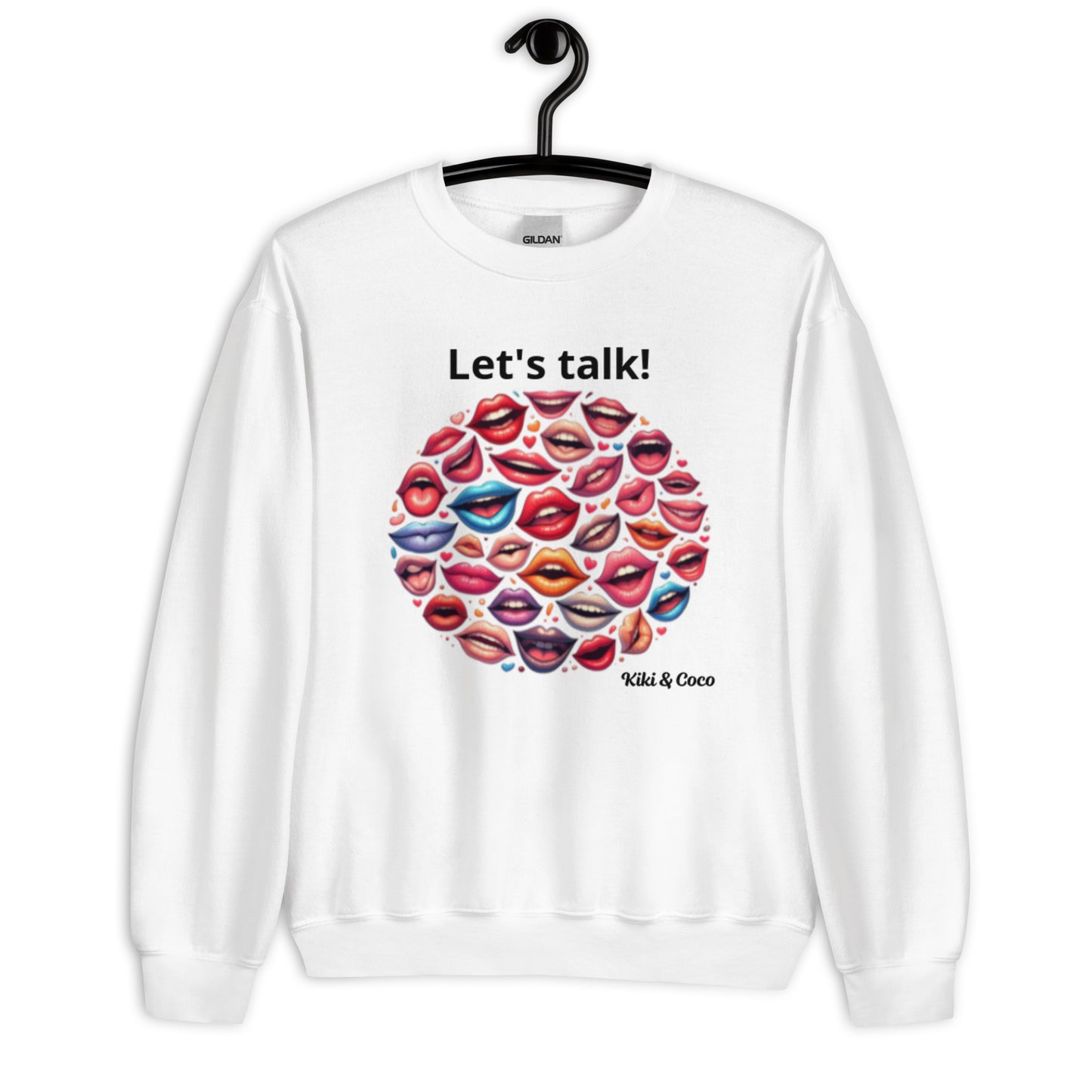 Let's talk Unisex Sweatshirt