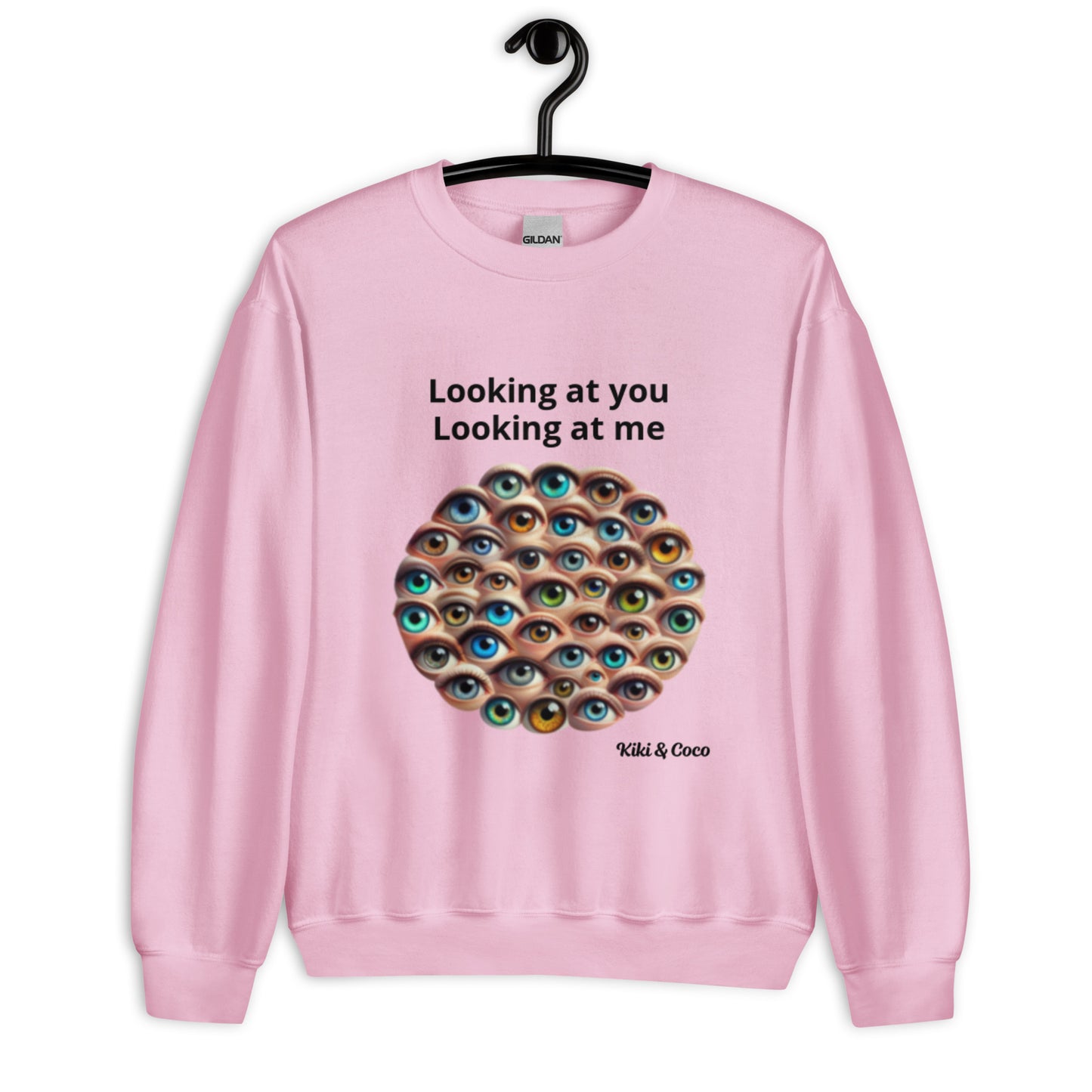 Watching you Unisex Sweatshirt