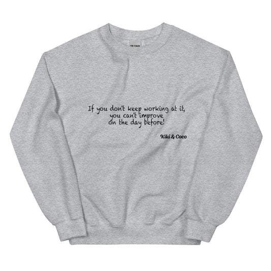 Motivational Unisex Sweatshirt